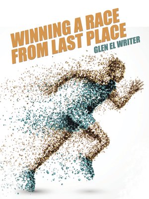cover image of Winning a Race from Last Place